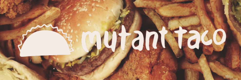 mutant-taco-header